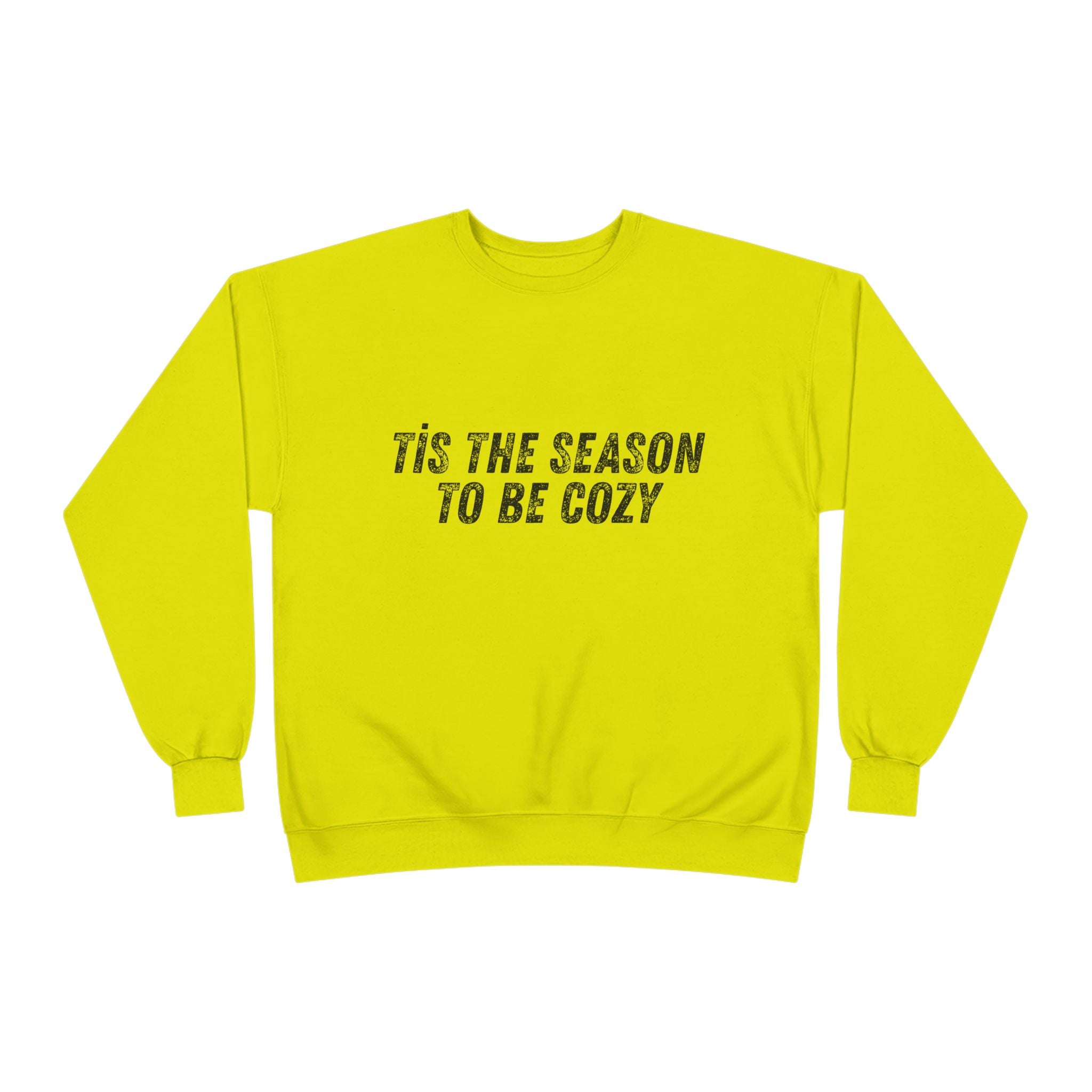 Tis The Season To Be Cozy Crewneck Sweatshirt Holiday Winter Fleece Pullover Top