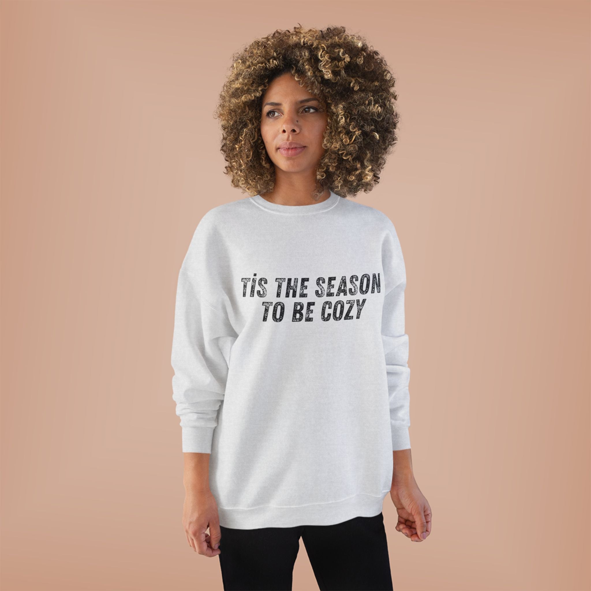 Tis The Season To Be Cozy Crewneck Sweatshirt Holiday Winter Fleece Pullover Top