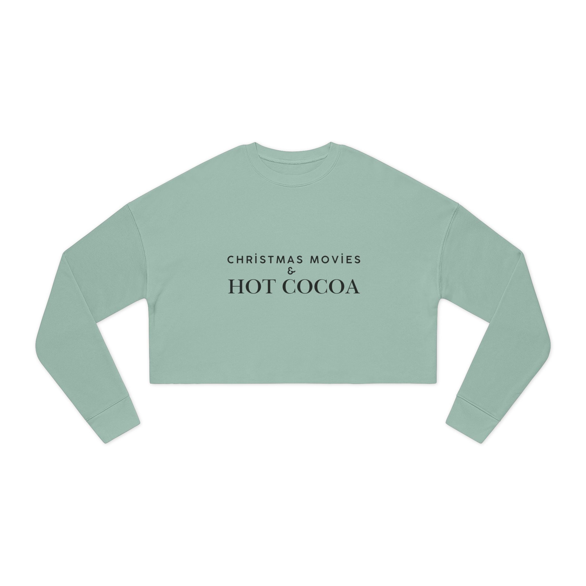 Christmas Movies And Hot Cocoa Cropped Sweatshirt Cozy Holiday Pullover Women Winter Top