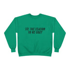 Tis The Season To Be Cozy Crewneck Sweatshirt Holiday Winter Fleece Pullover Top