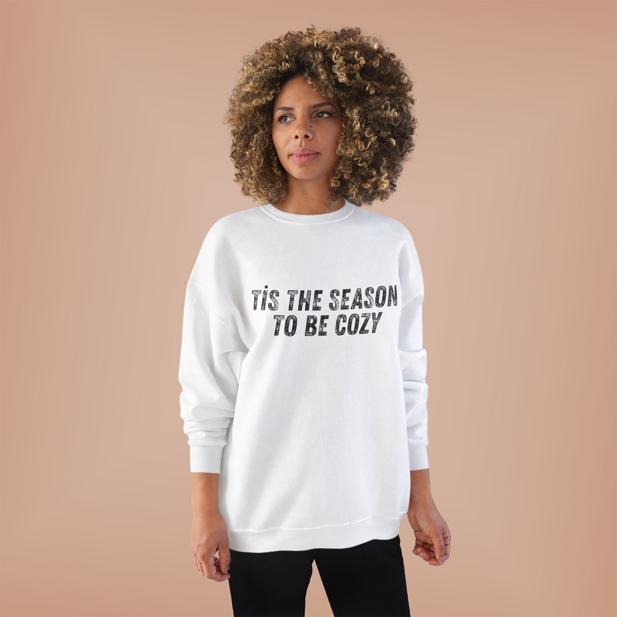 Tis The Season To Be Cozy Crewneck Sweatshirt Holiday Winter Fleece Pullover Top