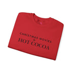 Christmas Movies And Hot Cocoa Sweatshirt Cozy Holiday Crewneck Pullover Winter Graphic Top