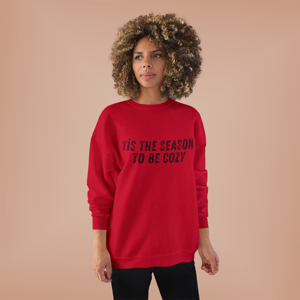 Tis The Season To Be Cozy Crewneck Sweatshirt Holiday Winter Fleece Pullover Top